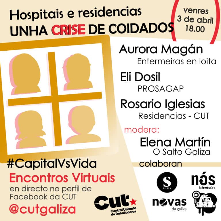 ‘Hospitais e residencias, unha crise de coidados’, o primeiro encontro virtual do sindicato CUT ante a COVID-19